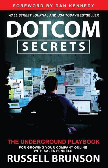 Brunson, R: Dotcom Secrets, Russell Brunson - Paperback - 9781401970598