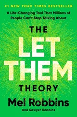 The Let Them Theory - Mel Robbins ; Sawyer Robbins - 9781401971366