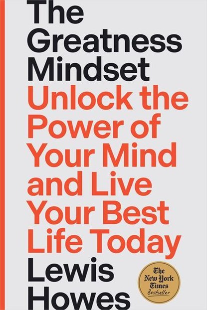 The Greatness Mindset, Lewis Howes - Gebonden - 9781401971908