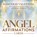 Angel Affirmations Cards, Radleigh Valentine - Losbladig - 9781401973612