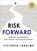 Risk Forward, Victoria Labalme - Paperback - 9781401973681