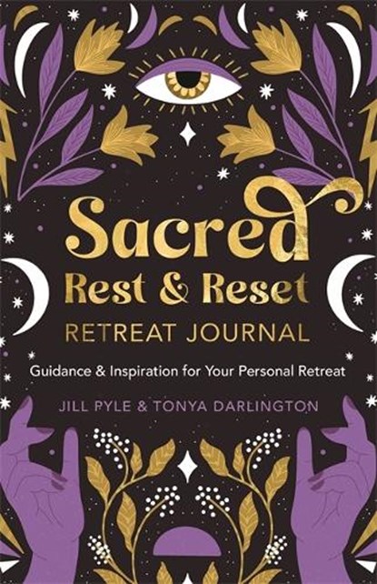 Sacred Rest & Reset Retreat Journal, Jillian Pyle ; Tonya Darlington - Paperback - 9781401974381