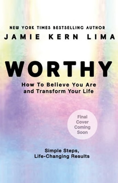 Worthy, Jamie Kern Lima - Ebook - 9781401977610