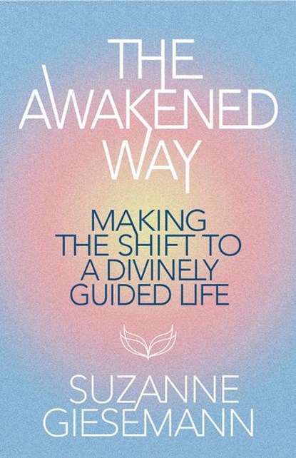 Giesemann, S: Awakened Way, Suzanne Giesemann - Paperback - 9781401978433