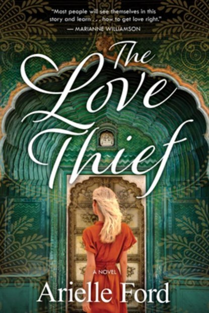 The Love Thief, Arielle Ford - Paperback - 9781401999063