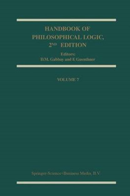 Handbook of Philosophical Logic, GABBAY,  Dov M. ; Guenthner, Franz - Gebonden - 9781402005992