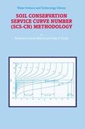 Soil Conservation Service Curve Number (SCS-CN) Methodology | S.K. Mishra ; V.P. Singh | 