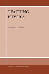 Teaching Physics - L. Viennot - 9781402012761