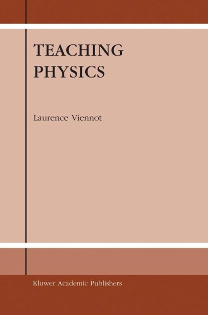 Teaching Physics, L. Viennot - Paperback - 9781402012761