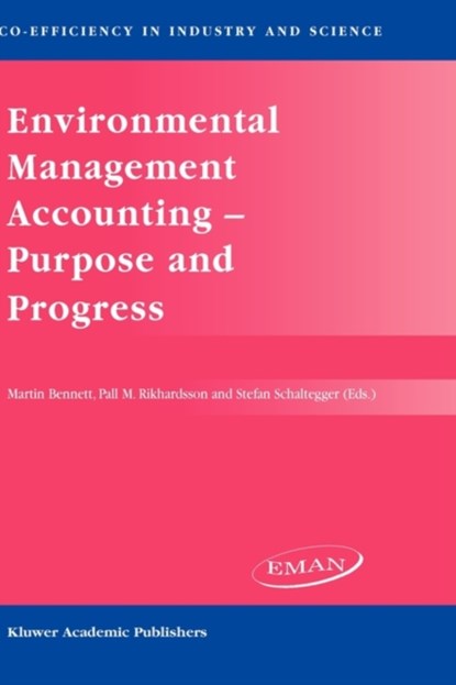 Environmental Management Accounting - Purpose and Progress, niet bekend - Gebonden - 9781402013652