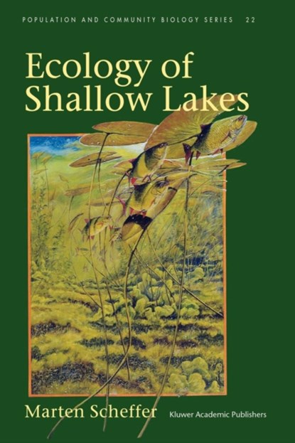 Ecology of Shallow Lakes, Marten Scheffer - Paperback - 9781402023064