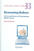 Reasoning Robots | Michael Thielscher | 