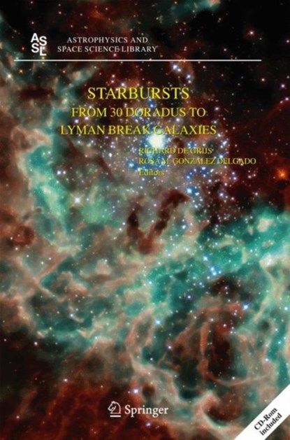 Starbursts, Rosa M. González Delgado ;  Richard De Grijs - Gebonden - 9781402035388
