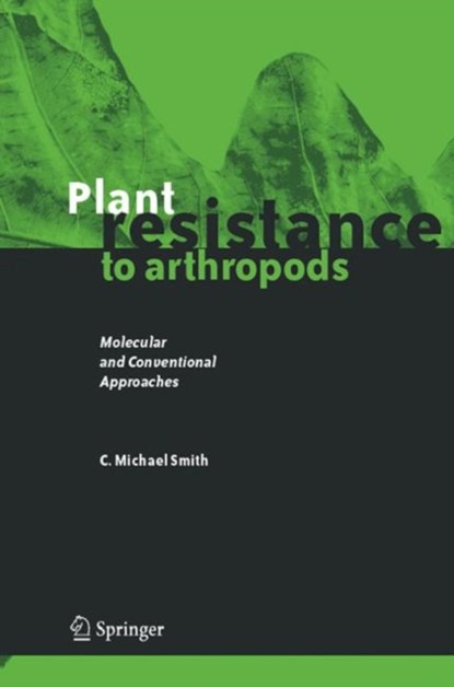 Plant Resistance to Arthropods, niet bekend - Gebonden - 9781402037016
