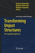 Transforming Unjust Structures | Severine Deneulin ; Mathias Nebel ; Nicholas Sagovsky | 