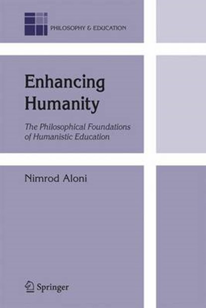 Enhancing Humanity, ALONI,  Nimrod - Paperback - 9781402061677