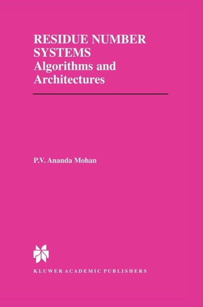 Residue Number Systems, P. V. Ananda Mohan - Gebonden - 9781402070310