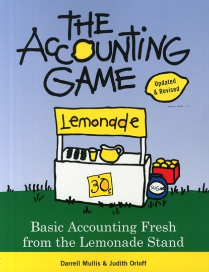 The Accounting Game, Darrell Mullis ; Judith Orloff - Paperback - 9781402211867