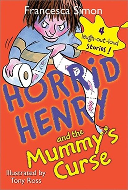 Horrid Henry and the Mummy's Curse, Francesca Simon - Paperback - 9781402217760