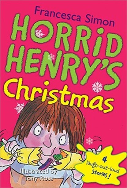 Horrid Henry's Christmas, Francesca Simon - Paperback - 9781402217821