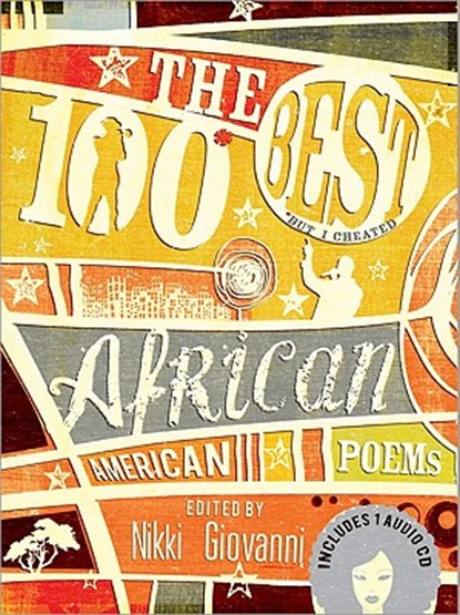 The 100 Best African American Poems [With CD (Audio)], Nikki Giovanni - Gebonden - 9781402221118