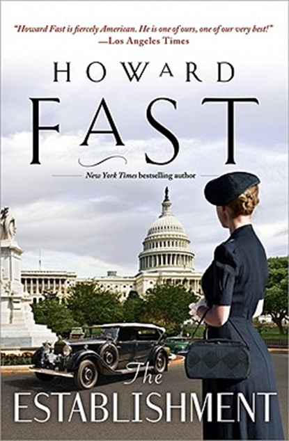 The Establishment, Howard Fast - Paperback - 9781402237935