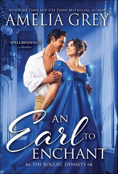 An Earl to Enchant, Amelia Grey - Ebook - 9781402247798