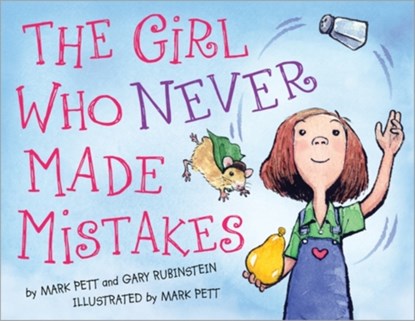 The Girl Who Never Made Mistakes, Gary Rubinstein ; Mark Pett - Gebonden - 9781402255441
