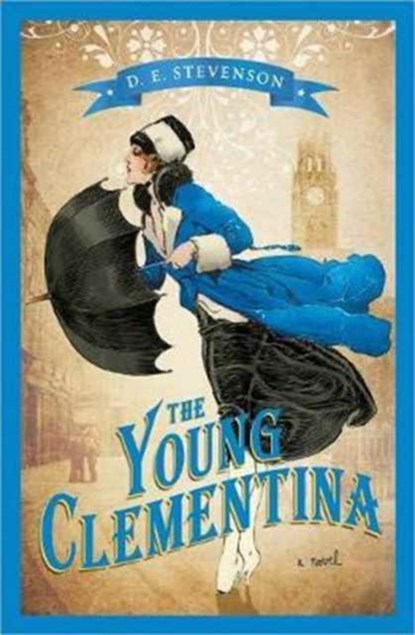 The Young Clementina, D.E. Stevenson - Paperback - 9781402274718