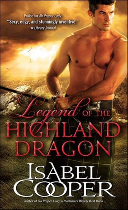 Legend of the Highland Dragon, Isabel Cooper - Ebook - 9781402284687
