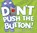 Don't Push the Button!, Bill Cotter - Gebonden - 9781402287466