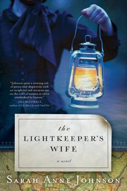 Lightkeeper's Wife, Sarah Anne Johnson - Paperback - 9781402294785