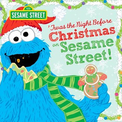 Twas the Night Before Christmas on Sesame Street, Sesame Workshop - Gebonden - 9781402297403