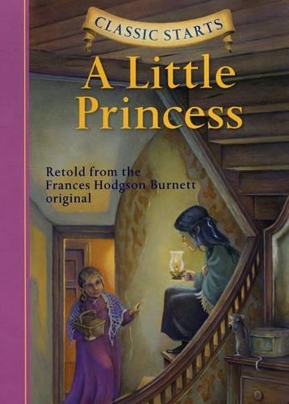 Classic Starts®: A Little Princess, Frances Hodgson Burnett - Gebonden - 9781402712753