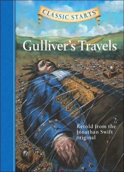 Classic Starts®: Gulliver's Travels, Jonathan Swift - Gebonden - 9781402726620
