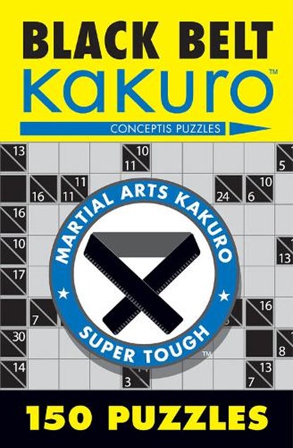 Black Belt Kakuro, Conceptis Puzzles - Paperback - 9781402739361