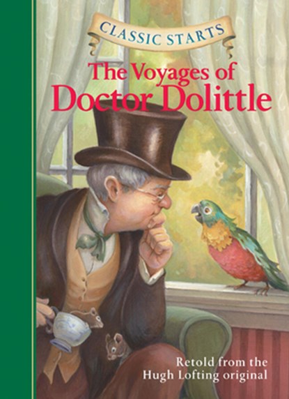 Classic Starts®: The Voyages of Doctor Dolittle, Hugh Lofting - Gebonden - 9781402745744