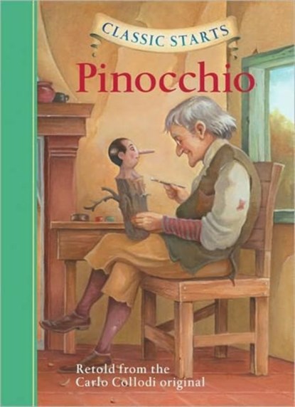 Classic Starts®: Pinocchio, Carlo Collodi ; Jakob Grimm ; Wilhelm Grimm - Gebonden - 9781402745812