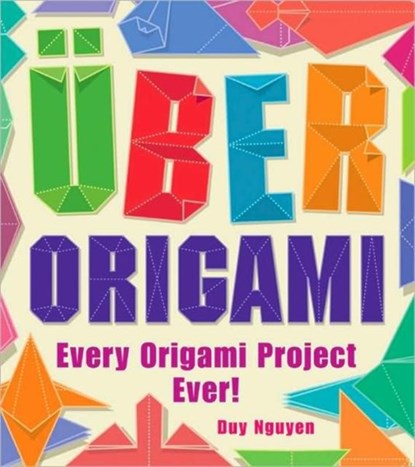 Uber Origami, Duy Nguyen - Paperback - 9781402771842