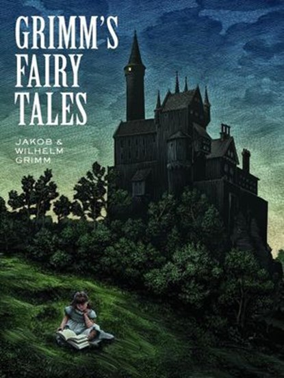 Grimm's Fairy Tales, Jakob Grimm ; Wilhelm Grimm ; Arthur Pober ; Grimm Brothers - Ebook - 9781402776335