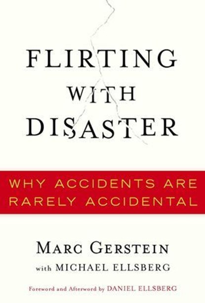 Flirting with Disaster, Marc S. Gerstein ; Michael Ellsberg ; Daniel Ellsberg - Ebook - 9781402776793