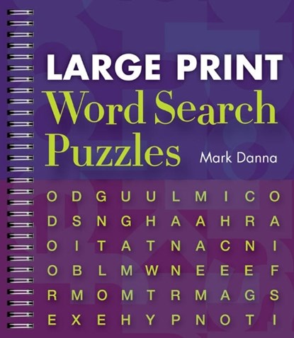 Large Print Word Search Puzzles, Mark Danna - Gebonden - 9781402777349