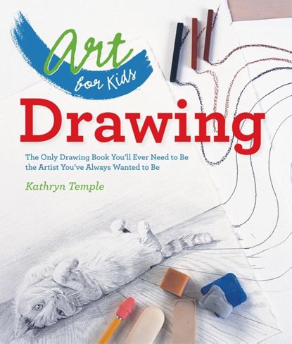 Art for Kids: Drawing, Kathryn Temple - Paperback - 9781402784774
