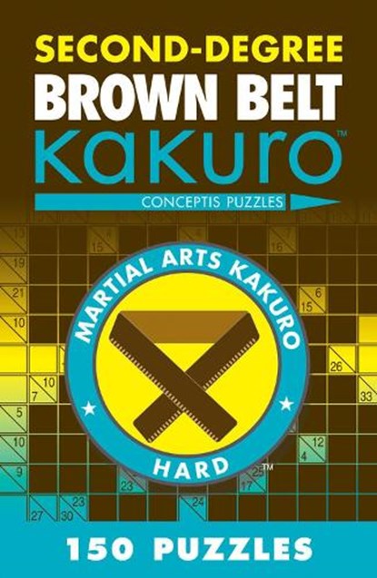 Second-Degree Brown Belt Kakuro, Conceptis Puzzles - Paperback - 9781402787966