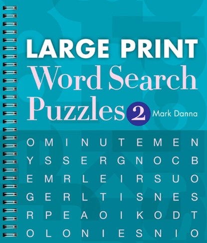 Large Print Word Search Puzzles 2, Mark Danna - Gebonden - 9781402790300