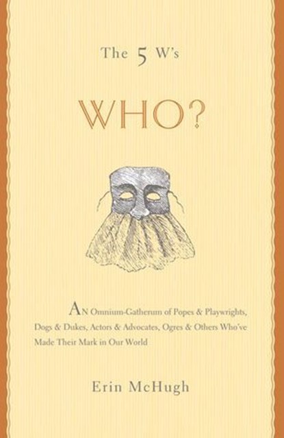 The 5 W's: Who?, Erin McHugh - Ebook - 9781402792120