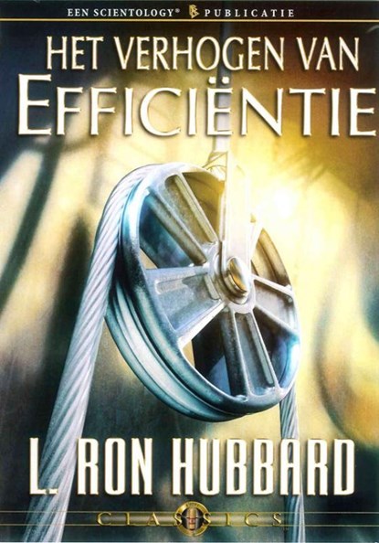 Het verhogen van efficiëntie, L. Ron Hubbard - AVM - 9781403173829