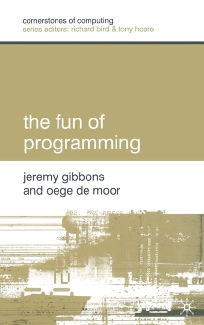 The Fun of Programming, niet bekend - Gebonden - 9781403907721