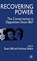 Recovering Power, SELDON,  Anthony - Gebonden - 9781403932419