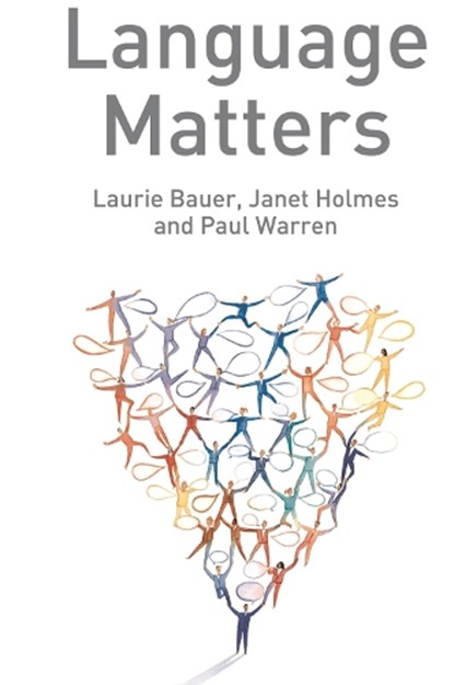 Language Matters, Laurie Bauer ; Janet Holmes ; Paul Warren - Gebonden - 9781403936288